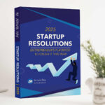 Startup Resolutions 2025