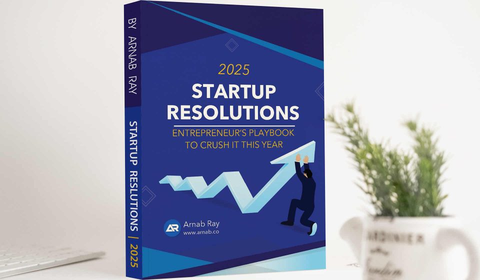 Startup Resolutions 2025